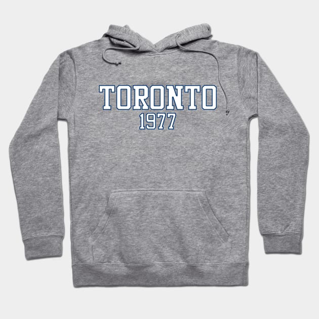 Toronto 1977 (variant) Hoodie by GloopTrekker